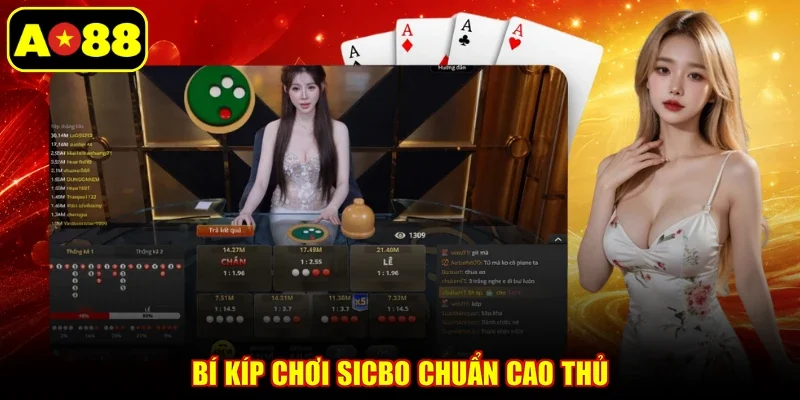 Bí kíp chơi Sicbo chuẩn cao thủ